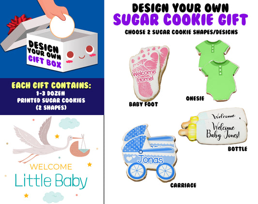 Design Your Own New Baby Sugar Cookie Gift